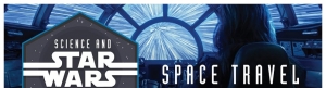 《科学与星球大战》第8集——太空旅行